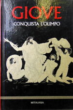 LIBRO GIOVE " CONQUISTA L'OLIMPO " MITOLOGIA 