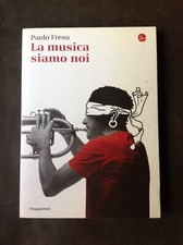 PAOLO FRESU - LA MUSICA SIAMO