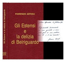 Artioli, Fiorenzo Gli Estensi