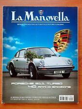 LA MANOVELLA ASI 2014 N° 8 PORSCHE 911 TURBO - OPEL KADETT - ABARTH OT