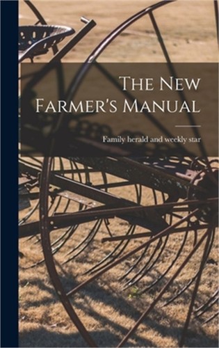 The new farmer - new, farmer's