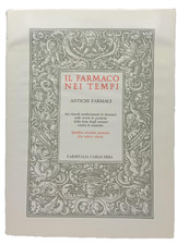 IL FARMACO NEI TEMPI - ANTICHI