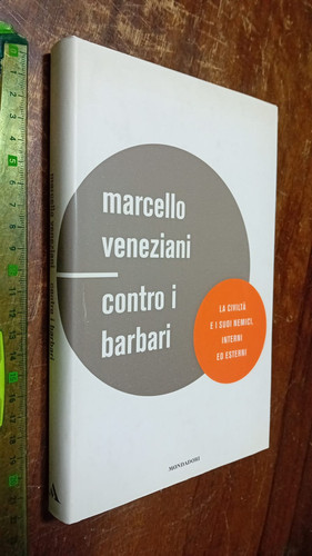 Libro contro barbari la - i, barbari.