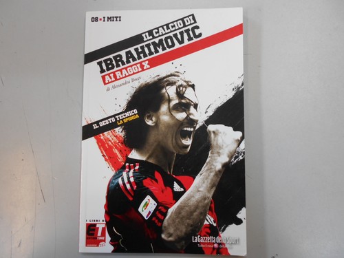 Calcio ibrahimovic raggi - di,