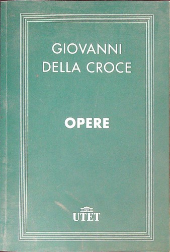 Opere della croce giovanni - opere,