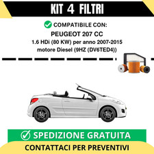 Kit 4 Filtri Tagliando per PEUGEOT 207 CC 1.6 HDi 80 kw Diesel 2007-2015