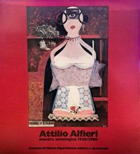Libro Attilio Alfieri mostra antologica 1930/1980 - Comune di Milano