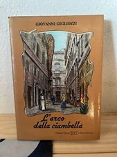 GIOVANNI GIGLIOZZI L'ARCO