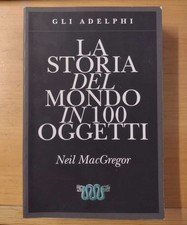 La storia del mondo in 100