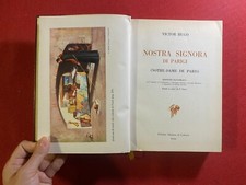 Victor HUGO - NOSTRA SIGNORA DI PARIGI Ed Italiana Cultura (1965) illustrato