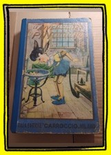 Carlo Collodi, 'Le avventure di Pinocchio' (Milano: Carroccio, 1942)