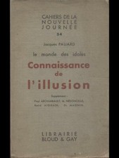 CONNAISANCE DE L'ILLUSION LIBRI IN LINGUA JACQQUES PALIRD LIBRAIRIE BLOUD E GAY