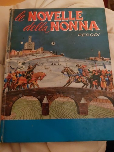 Perodi novelle della nonna - della,