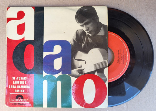 Adamo osais cara - adamo, j'osais,