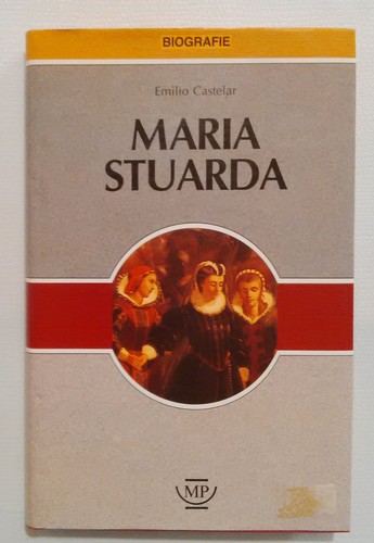 Maria stuarda emilio - maria,
