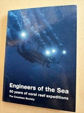 Engineers of the Sea, 50 years of coral reef expedition - Cousteau Society / IWC