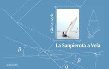 Libri Giulio Loris - La Sanpierota a vela - 2019