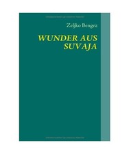 WUNDER AUS SUVAJA