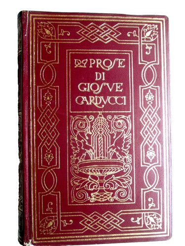 Carducci giosue prose - carducci, giosue’-prose