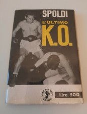 ALDO SPOLDI L'ULTIMO K.O. CINO