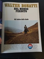 WALTER BONATTI NEL MONDO PERDUTO GLI INDIOS DELLE ANDE EPOCA Marzo 1968
