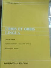 URBIS ET ORBIS LINGUA PARTE TEORICA V.TANTUCCI POSEIDONIA 9788848202008