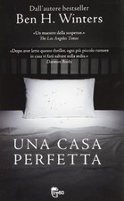 Una casa perfetta von Winters, Ben H. | Buch | Zustand gut