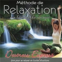 Destress express méthode de - méthode,