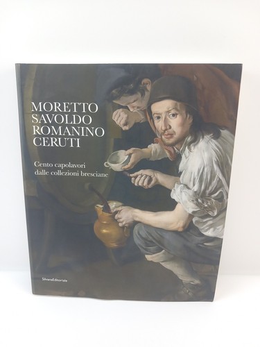 Moretto savoldo romanino - moretto,