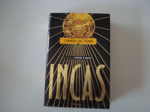 Incas ombra del puma - puma,