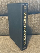 LE ORIGINI DEL GOTICO. L'ICONOGRAFIA MEDIEVALE E LE SUE FONTI  ♠ Emile Male