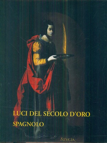 Luci del secolo - d'oro, spagnolo