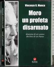MORTO UN PROFETA DISARMATO. VINCENZO MANCA. KOINE. 1ED.