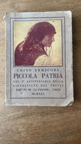 Piccola patria chino ermacora - piccola,