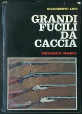GRANDI FUCILI DA CACCIA LUPI