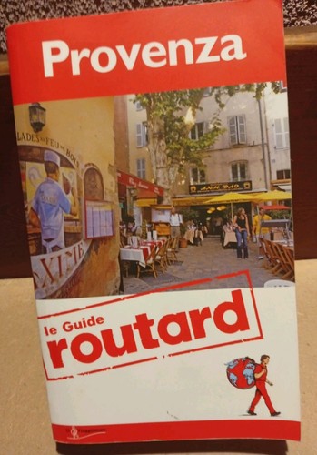 Provenza guide routard - provenza,