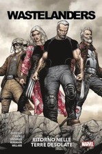 WASTELANDERS RITORNO NELLE