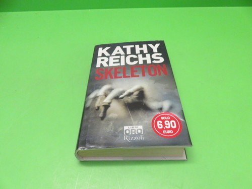 Skeleton kathy reichs - reichs,