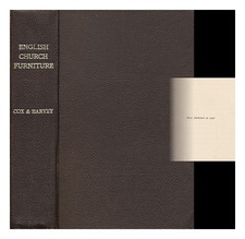 COX, J. CHARLES (JOHN CHARLES) (1843-1919) Mobili da chiesa inglesi / J. Charles
