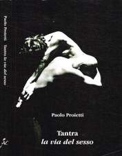 Tantra. La via del sesso