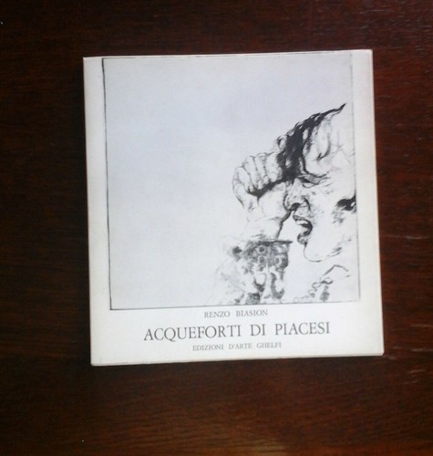 Acqueforti piacesi renzo - di,