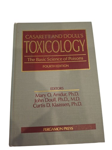 Casarett doull toxicology - casarett,