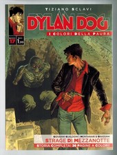 Dylan Dog I Colori della Paura 17 Bonelli 2015 Montanari Grassani