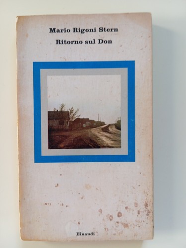 Ritorno sul don mario - ritorno, rigoni