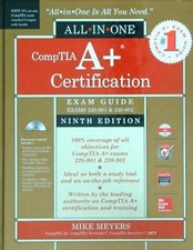 COMPTIA A+ CERTIFICATION ALL-IN-ONE EXAM GUIDE  MEYERS MIKE MCGRAW HILL 2016