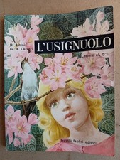 L'usignolo Letture Classe 5ª - Albini, Lazzari - Ed. Fabbri 1961