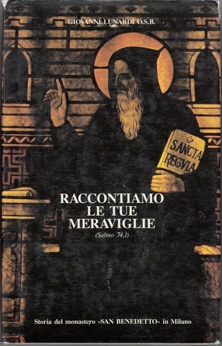 Raccontiamo tue meraviglie - raccontiamo, le
