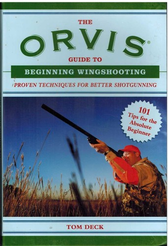 The orvis guide beginning - the,
