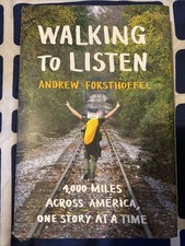 Walking to Listen: 4,000 Miles