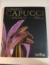 Roberto Capucci e l'Antico
